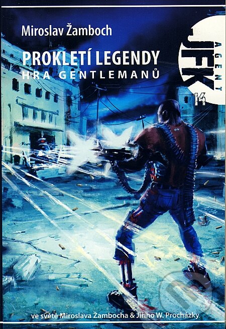 Kniha: Prokletí legendy - Hra gentlemanů (Miroslav Žamboch). Triton, 2008 Kniha: Prokletí legendy - Hra gentlemanů (Miroslav Žamboch). Triton, 2008