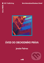 Kniha: Úvod do obchodního práva (Jaroslav Padrnos). Key publishing, 2007 Kniha: Úvod do obchodního práva (Jaroslav Padrnos). Key publishing, 2007