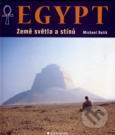Kniha: Egypt (Michael Balík). Grada, 2007 Kniha: Egypt (Michael Balík). Grada, 2007