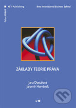 Kniha: Základy teorie práva (Jana Dostálová a Jaromír Harvánek). Key publishing, 2007 Kniha: Základy teorie práva (Jana Dostálová a Jaromír Harvánek). Key publishing, 2007