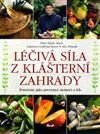 Kniha: Léčivá síla z klášterní zahrady (Ikar CZ). Ikar CZ, 2008 Kniha: Léčivá síla z klášterní zahrady (Ikar CZ). Ikar CZ, 2008