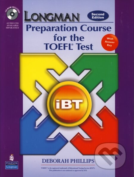 Kniha: Longman Preparation Course for the TOEFL® Test: iBT (Deborah Phillips). Longman, 2007 Kniha: Longman Preparation Course for the TOEFL® Test: iBT (Deborah Phillips). Longman, 2007