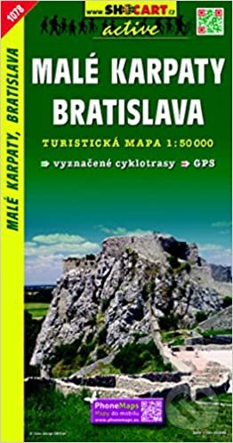 Malé Karpaty, Bratislava 1:50 000 (SHOCart). SHOCart, 2020 Malé Karpaty, Bratislava 1:50 000 (SHOCart). SHOCart, 2020