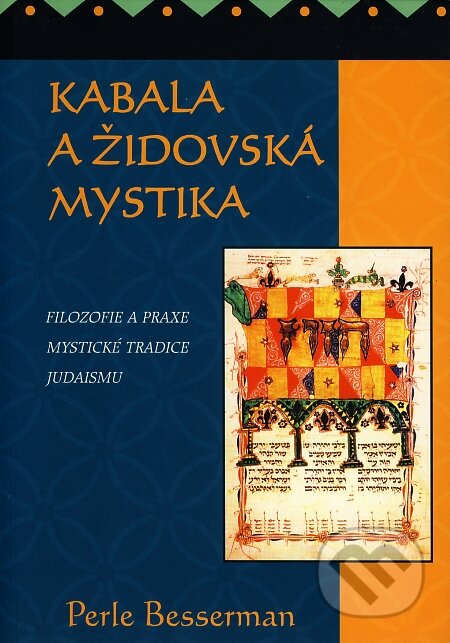 Kabala a židovská mystika - Perle Besserman, Pragma, 1997