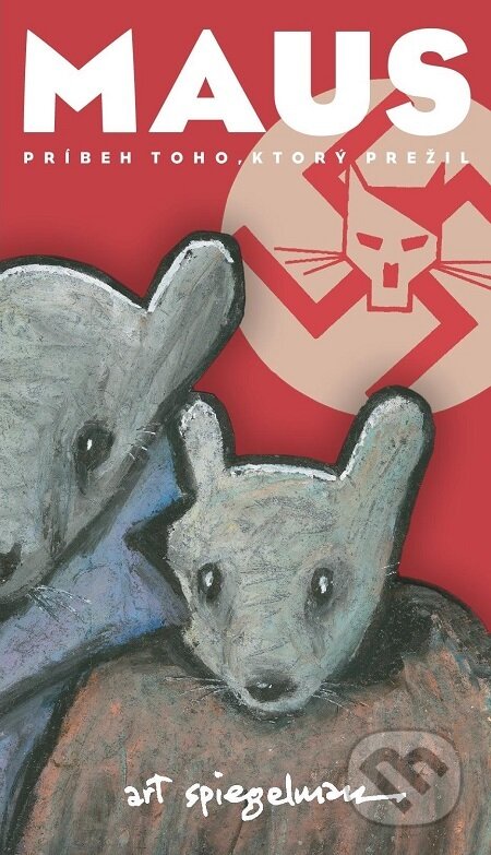 Kniha: Maus (Art Spiegelman). BRAK, 2018 Kniha: Maus (Art Spiegelman). BRAK, 2018