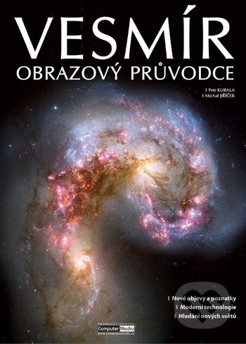 Kniha: Vesmír (Petr Kubala). Computer Media, 2018 Kniha: Vesmír (Petr Kubala). Computer Media, 2018