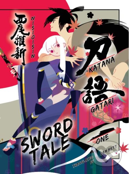 Kniha: Katanagatari 1 (NisiOisin). Vertical, 2018 Kniha: Katanagatari 1 (NisiOisin). Vertical, 2018