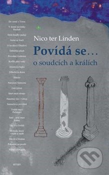Kniha: Povídá se… o soudcích a králích (Nico ter Linden). Eman, 2018 Kniha: Povídá se… o soudcích a králích (Nico ter Linden). Eman, 2018