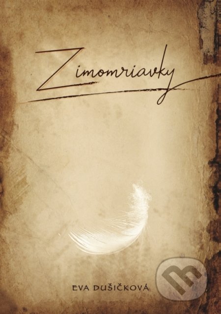 Kniha: Zimomriavky (Eva Dušičková). inspira publishing, 2018 Kniha: Zimomriavky (Eva Dušičková). inspira publishing, 2018