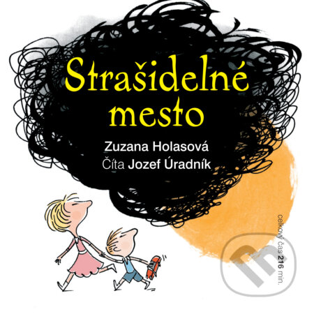 Audiokniha: Strašidelné mesto (Zuzana Holasová). Cathedra, 2018 Audiokniha: Strašidelné mesto (Zuzana Holasová). Cathedra, 2018