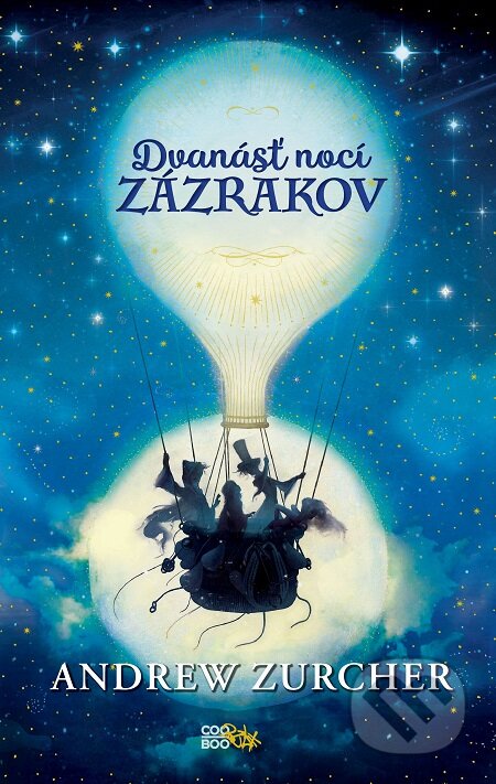 E-kniha: Dvanásť nocí zázrakov (Andrew Zurcher). CooBoo SK, 2018 E-kniha: Dvanásť nocí zázrakov (Andrew Zurcher). CooBoo SK, 2018