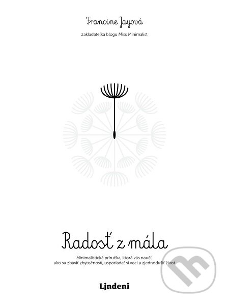 E-kniha: Radosť z mála (Francine Jay). Lindeni, 2018 E-kniha: Radosť z mála (Francine Jay). Lindeni, 2018