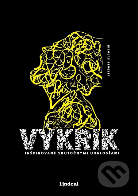 E-kniha: Výkrik (Nicolas Beuglet). Lindeni, 2018 E-kniha: Výkrik (Nicolas Beuglet). Lindeni, 2018