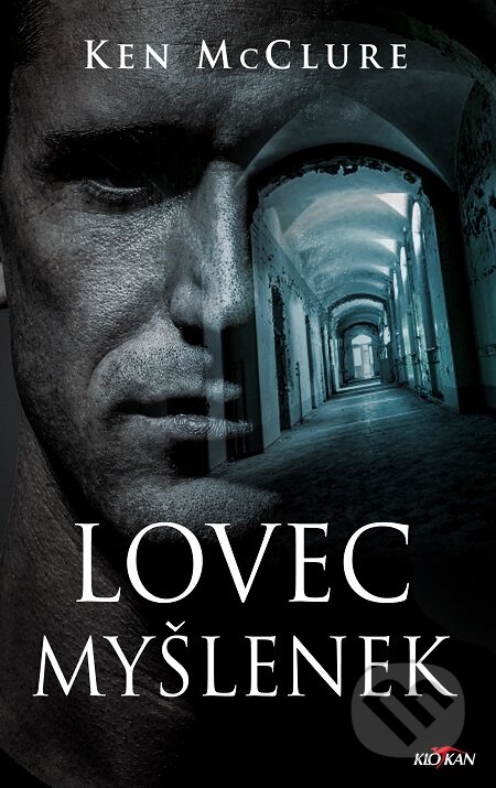E-kniha: Lovec myšlenek (Ken McClure). Alpress, 2018 E-kniha: Lovec myšlenek (Ken McClure). Alpress, 2018