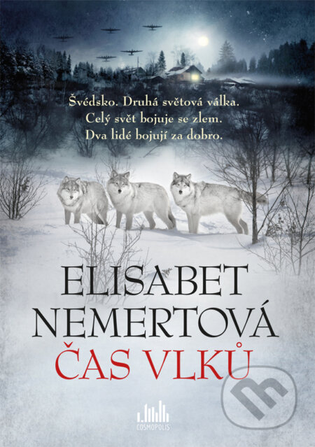 E-kniha: Čas vlků (Elisabet Nemert). Grada, 2018 E-kniha: Čas vlků (Elisabet Nemert). Grada, 2018