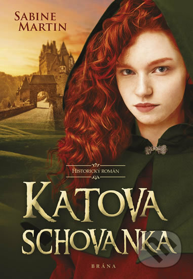 Kniha: Katova schovanka (Sabine Martin). Brána, 2018 Kniha: Katova schovanka (Sabine Martin). Brána, 2018