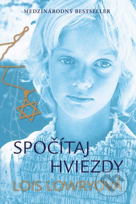 Kniha: Spočítaj hviezdy (Lois Lowry). Tatran, 2019 Kniha: Spočítaj hviezdy (Lois Lowry). Tatran, 2019