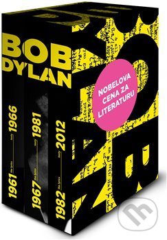 Kniha: Texty / Lyrics 1961 – 2012 (Bob Dylan). Argo, 2018 Kniha: Texty / Lyrics 1961 – 2012 (Bob Dylan). Argo, 2018