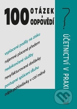 Kniha: 100 otázek a odpovědí (Poradca s.r.o.). Poradca s.r.o., 2018 Kniha: 100 otázek a odpovědí (Poradca s.r.o.). Poradca s.r.o., 2018