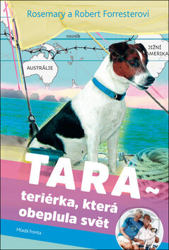 Kniha: Tara (Robert Forrester a Rosemary Forrester). Mladá fronta, 2018 Kniha: Tara (Robert Forrester a Rosemary Forrester). Mladá fronta, 2018