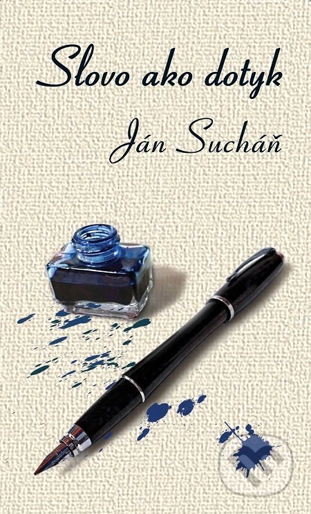 Kniha: Slovo ako dotyk (Ján Sucháň). Auditex, 2018 Kniha: Slovo ako dotyk (Ján Sucháň). Auditex, 2018