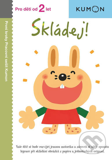 Kniha: Skládej! (Toshihiko Karakida). Svojtka&Co., 2018 Kniha: Skládej! (Toshihiko Karakida). Svojtka&Co., 2018