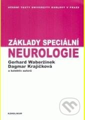 Kniha: Základy speciální neurologie (Dagmar Krajíčková a Gerhard Waberžinek). Univerzita Karlova v Praze, 2007 Kniha: Základy speciální neurologie (Dagmar Krajíčková a Gerhard Waberžinek). Univerzita Karlova v Praze, 2007