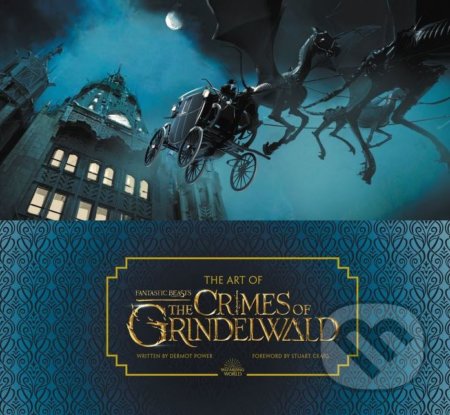 Kniha: The Art of Fantastic Beasts (Dermot Power). HarperCollins, 2018 Kniha: The Art of Fantastic Beasts (Dermot Power). HarperCollins, 2018
