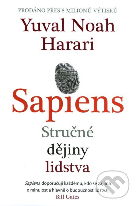 Kniha: Sapiens (Yuval Noah Harari). Leda, 2018 Kniha: Sapiens (Yuval Noah Harari). Leda, 2018