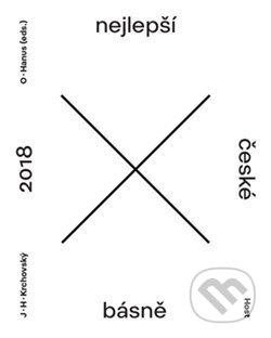 Kniha: Nejlepší české básně 2018 (Host). Host, 2018 Kniha: Nejlepší české básně 2018 (Host). Host, 2018