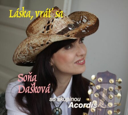 Hudobné CD: Soňa Dašková: Láska, vráť sa (Opticare). Opticare, 2018 Hudobné CD: Soňa Dašková: Láska, vráť sa (Opticare). Opticare, 2018