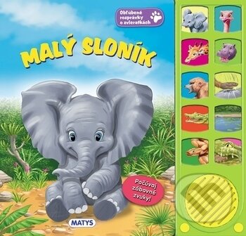 Kniha: Malý sloník (Matys). Matys, 2018 Kniha: Malý sloník (Matys). Matys, 2018