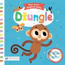 Kniha: Moje první dotyková knížka: Džungle (Tiago Americo). Svojtka&Co., 2019 Kniha: Moje první dotyková knížka: Džungle (Tiago Americo). Svojtka&Co., 2019