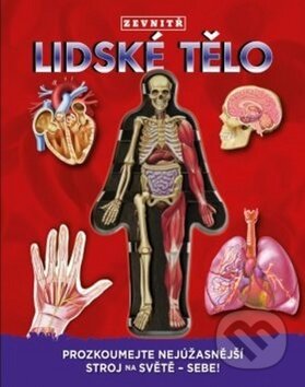Kniha: Lidské tělo zevntiř (Luann Colombo). Edice knihy Omega, 2018 Kniha: Lidské tělo zevntiř (Luann Colombo). Edice knihy Omega, 2018