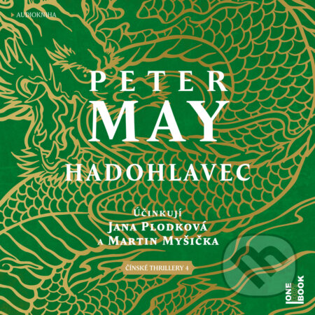 Audiokniha: Hadohlavec (Peter May). OneHotBook, 2018 Audiokniha: Hadohlavec (Peter May). OneHotBook, 2018