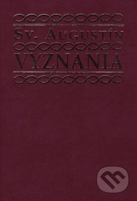 Kniha: Vyznania (sv. Augustín). Lúč, 1997 Kniha: Vyznania (sv. Augustín). Lúč, 1997