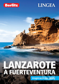 Kniha: Lanzarote a Fuerteventura (Lingea). Lingea, 2019 Kniha: Lanzarote a Fuerteventura (Lingea). Lingea, 2019