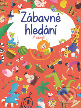 Kniha: Zábavné hledání: V džungli (YoYo Books). YoYo Books, 2018 Kniha: Zábavné hledání: V džungli (YoYo Books). YoYo Books, 2018