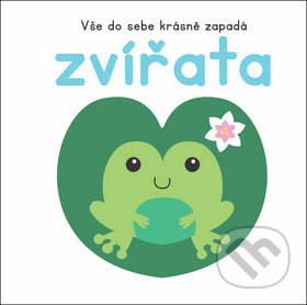 Kniha: Vše do sebe krásně zapadá: Zvířata (YoYo Books). YoYo Books, 2018 Kniha: Vše do sebe krásně zapadá: Zvířata (YoYo Books). YoYo Books, 2018