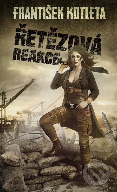 E-kniha: Řetězová reakce (František Kotleta). Epocha, 2018 E-kniha: Řetězová reakce (František Kotleta). Epocha, 2018