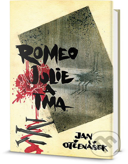 Kniha: Romeo, Julie a tma (Jan Otčenášek). Edice knihy Omega, 2018 Kniha: Romeo, Julie a tma (Jan Otčenášek). Edice knihy Omega, 2018