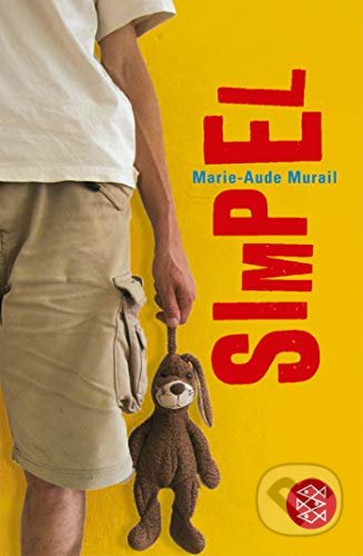 Kniha: Simpel (Marie-Aude Murail). Fischer Taschenbuch, 2009 Kniha: Simpel (Marie-Aude Murail). Fischer Taschenbuch, 2009