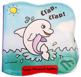 Kniha: Čľap, člap! (Vnímavé deti). Vnímavé deti, 2018 Kniha: Čľap, člap! (Vnímavé deti). Vnímavé deti, 2018