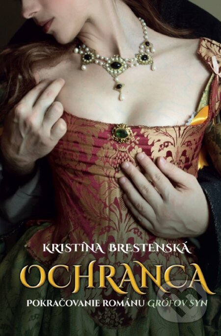 E-kniha: Ochranca (Kristína Brestenská). Slovenský spisovateľ, 2018 E-kniha: Ochranca (Kristína Brestenská). Slovenský spisovateľ, 2018