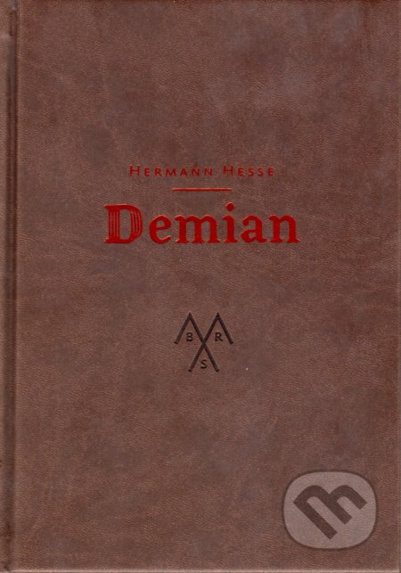 Kniha: Demian (Hermann Hesse), 2018 Kniha: Demian (Hermann Hesse), 2018
