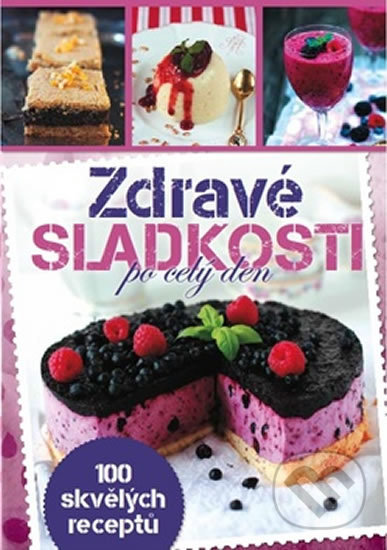 Kniha: Zdravé sladkosti (Katarzyna Maciejko-Zielińska). Bookmedia, 2017 Kniha: Zdravé sladkosti (Katarzyna Maciejko-Zielińska). Bookmedia, 2017