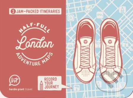 Kniha: Half-full Adventure Map: London (Sam Trezise). Explore, 2018 Kniha: Half-full Adventure Map: London (Sam Trezise). Explore, 2018