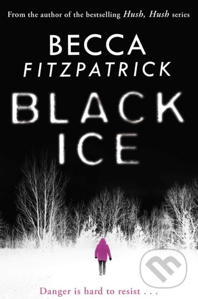 Black Ice - Becca Fitzpatrick, Simon & Schuster, 2015