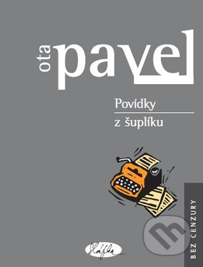Kniha: Povídky z šuplíku (Ota Pavel). Sláfka Kniha: Povídky z šuplíku (Ota Pavel). Sláfka
