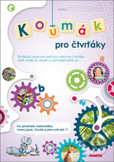 Kniha: Koumák pro čtvrťáky (Didaktis CZ). Didaktis CZ, 2018 Kniha: Koumák pro čtvrťáky (Didaktis CZ). Didaktis CZ, 2018
